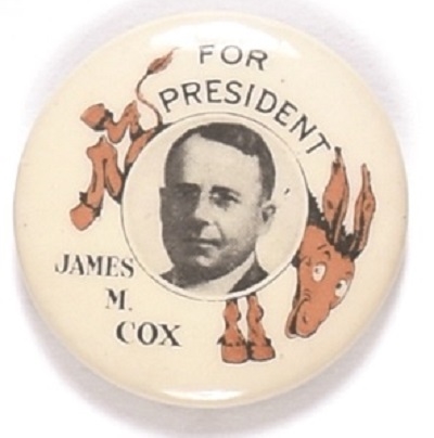 James M. Cox for President Cartoon Donkey Celluloid