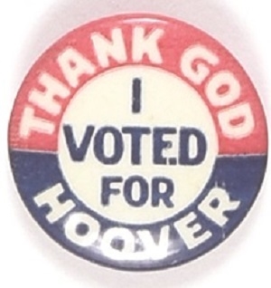 Thank God I Voted for Hoover