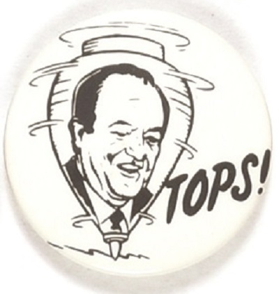 Hubert Humphrey Tops!
