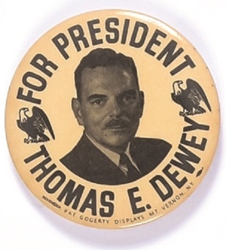 Dewey for President Large Eagles  Pin