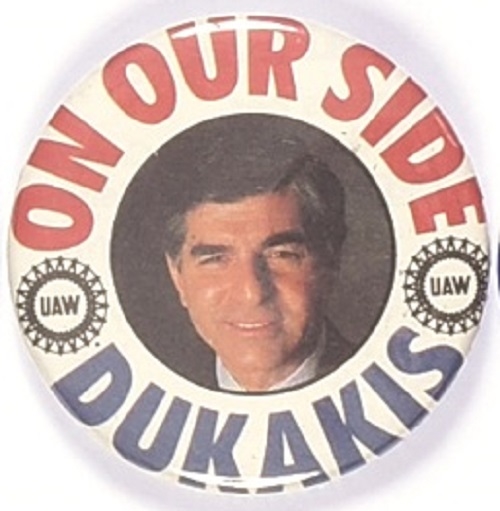 Dukakis UAW On Our Side