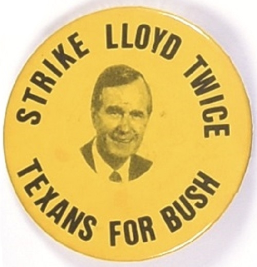 Texans for Bush Strike Lloyd Twice