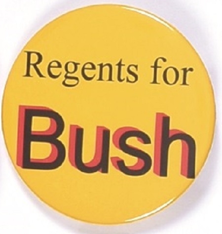 Regents for Bush, Maryland Yellow Pin