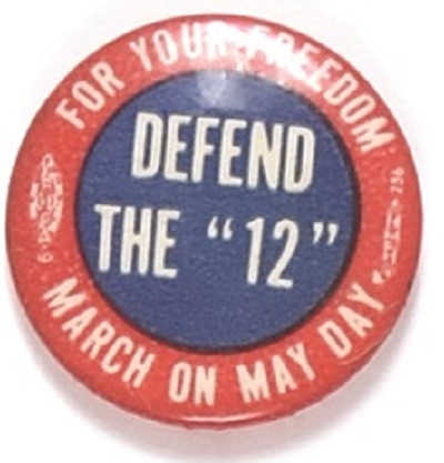 Defend the “12” March on May Day