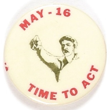May 16 Time to Act