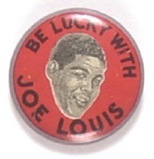 Be Lucky With Joe Louis