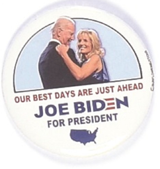 Joe, Jill Biden Best Days Still Ahead