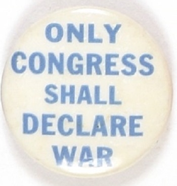 Only Congress Shall Declare War
