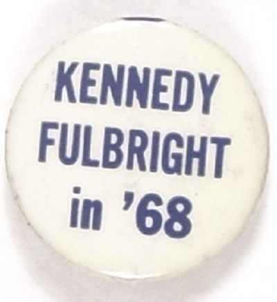 Kennedy and Fulbright in 68