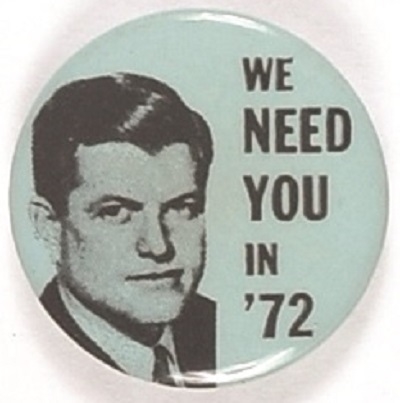 Kennedy We Need You in 72 Blue Version