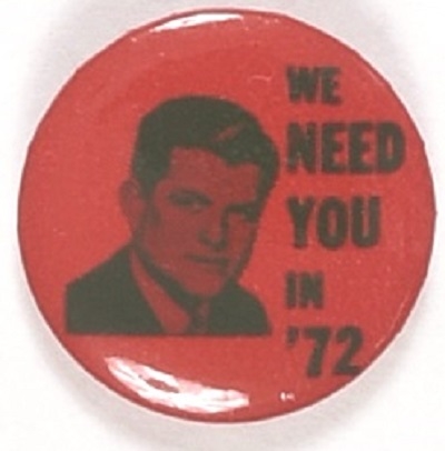 Kennedy We Need You in 72 Red Version
