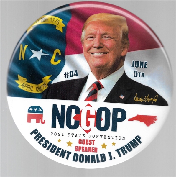 Trump 6 Inch 2021 North Carolina GOP Convention Pin
