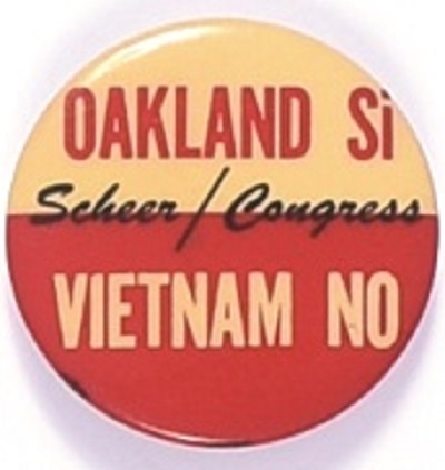 Scheer for Congress Anti Vietnam War Pin