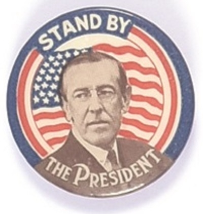 Wilson Stand by the President