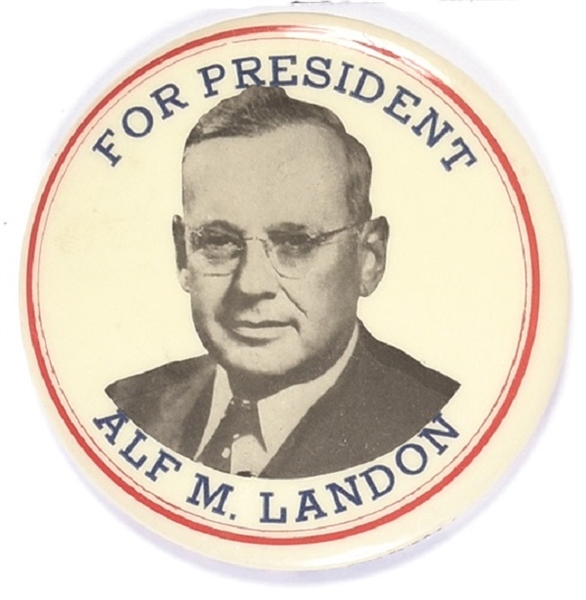 Alf M. Landon for President Large, Rare Celluloid