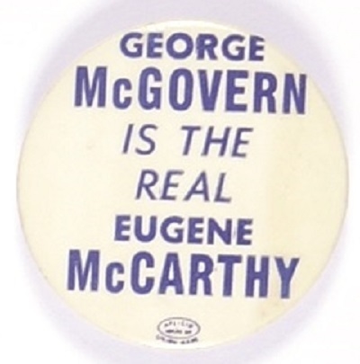 George McGovern is the Real Eugene McCarthy