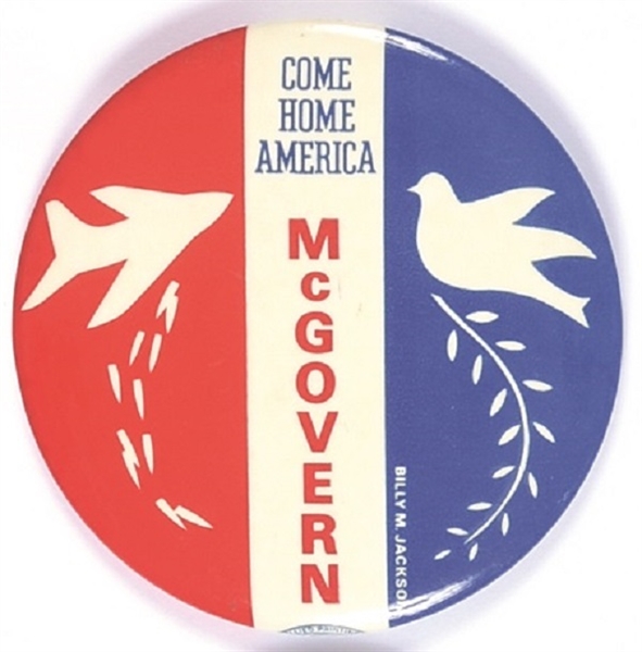 McGovern Come Home America Bomber and Dove