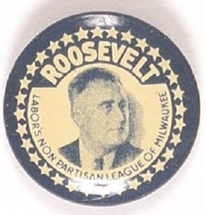 Roosevelt Milwaukee Labor Pin