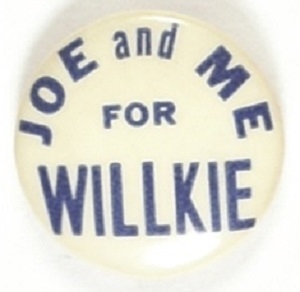 Joe and Me for Willkie