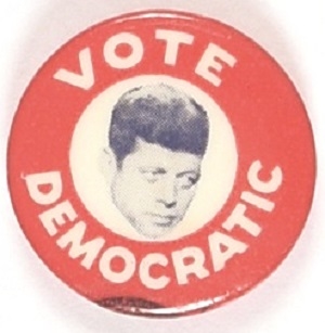 Kennedy Scarce Vote Democratic Pin