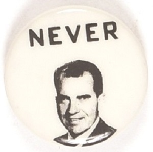 Anti Nixon Never