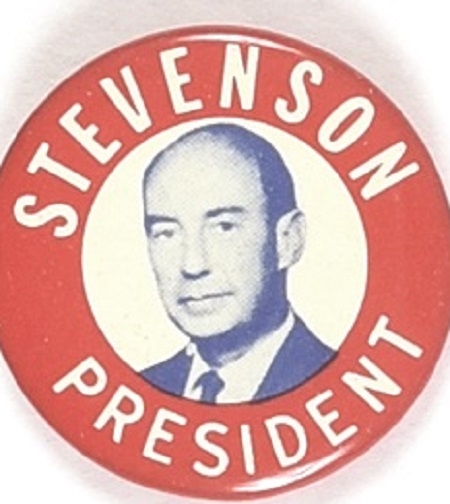 Stevenson for President RWB Litho Picture Pin