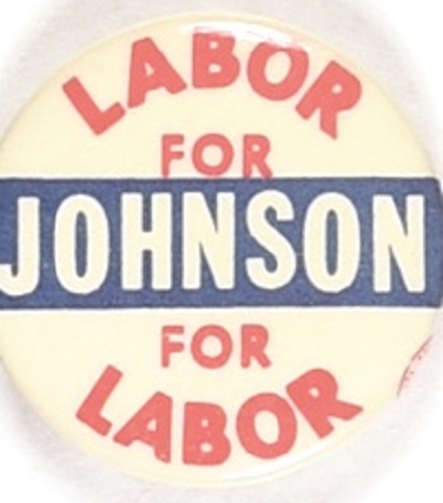 Labor for Lyndon Johnson