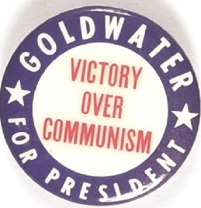 Goldwater Victory Over Communism Celluloid
