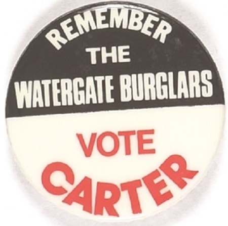 Remember the Watergate Burglars, Vote Carter