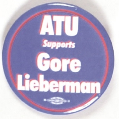 ATU Supports Gore, Liberman