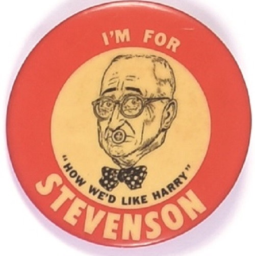 Im for Stevenson anti Truman Celluloid
