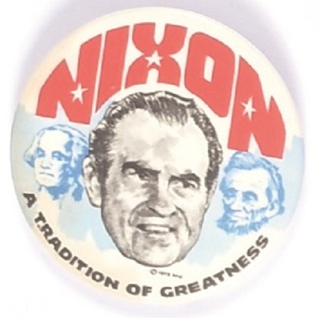 Nixon Tradition of Greatness