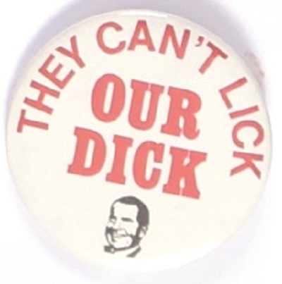 Nixon They Can't Lick Our Dick