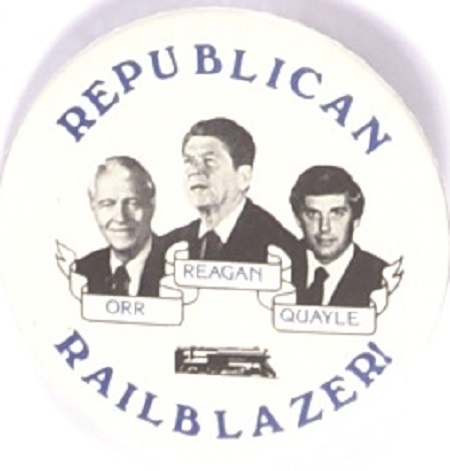Reagan, Orr, Quayle Indiana Railblazer