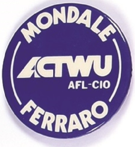 ACTWU for Mondale, Ferraro