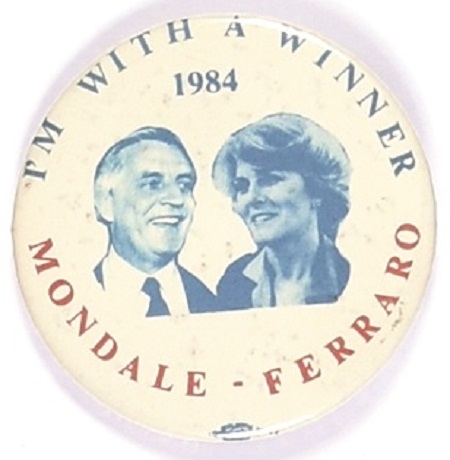 Mondale, Ferraro Im With a Winner