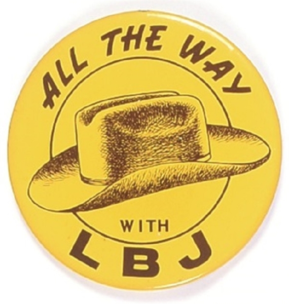 All the Way With LBJ 4 Inch Pin