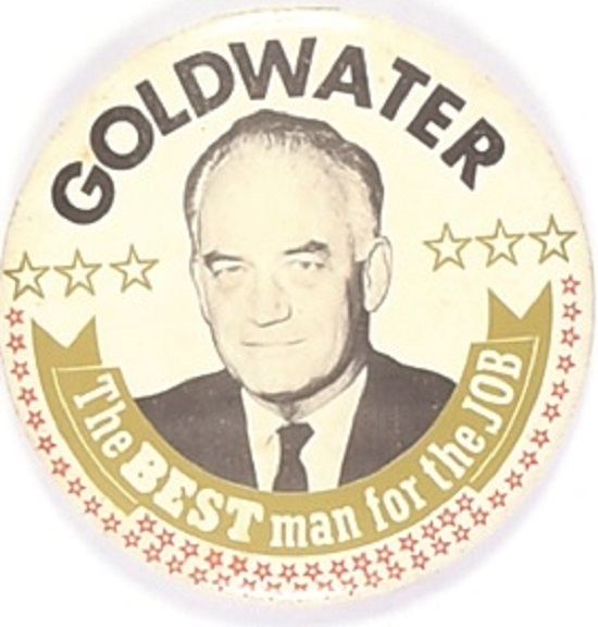 Goldwater Best man for the Job Gold Banner