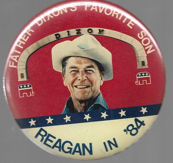 Reagan Father Dixon's Favorite Son