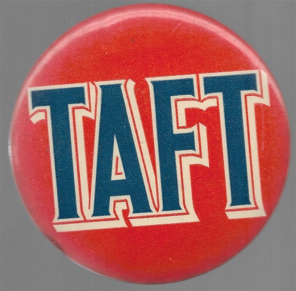 Robert Taft for President