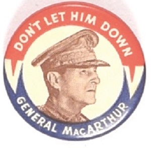 MacArthur Dont Let Him Down