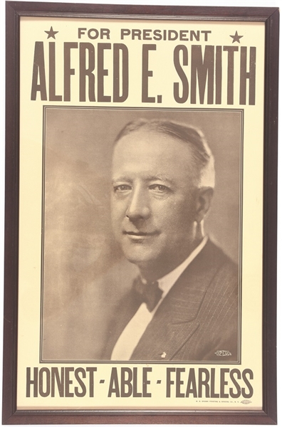 Alfred E. Smith Honest, Able, Fearless