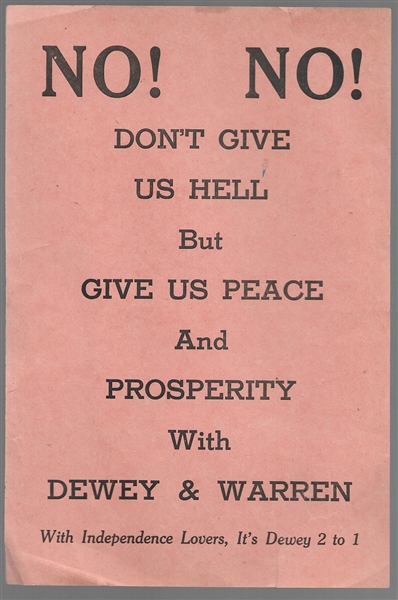 Dewey Don't Give Us Hell, Give Us Peace Handbill