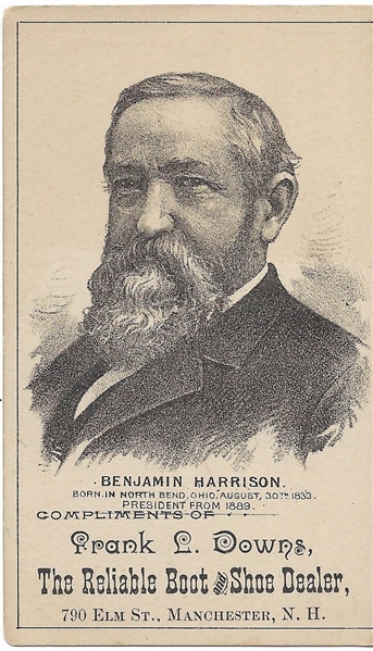 Benjamin Harrison Reliable Boot and Shoe Trade Card
