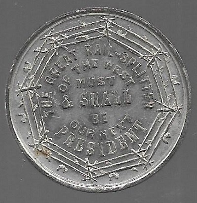 Lincoln Rail Splitter Medal