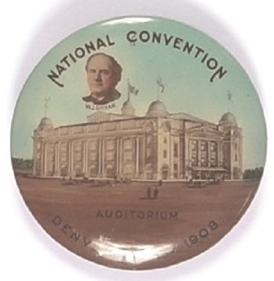 Bryan 1908 Convention Scarce Celluloid