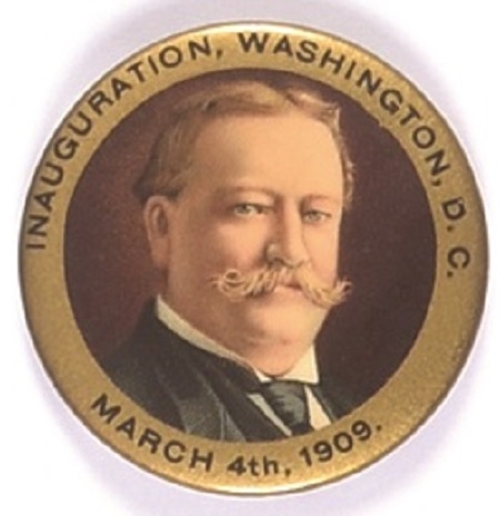 Taft Gorgeous 1909 Inaugural Pin