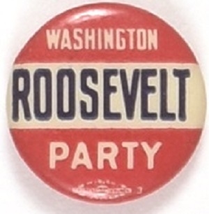 Theodore Roosevelt Washington Party