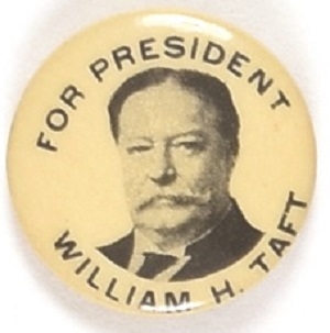 William H. Taft for President