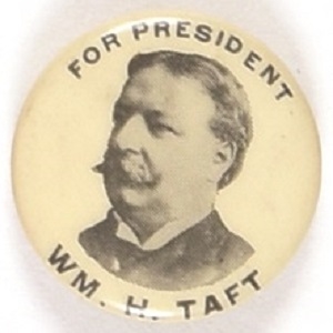 William Howard Taft for President Celluloid